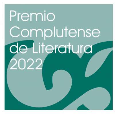 La universidad complutense de madrid encargada de entregar el premio complutense de literatura 2022